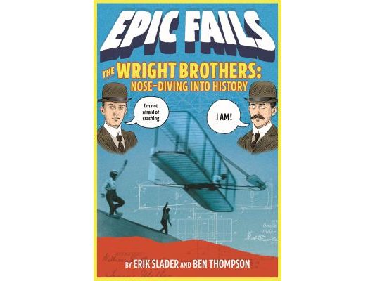 The Wright Brothers: Nose-Diving Into History