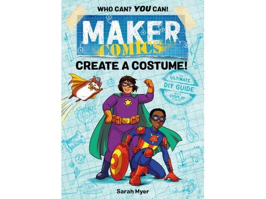 Maker Comics: Create a Costume!