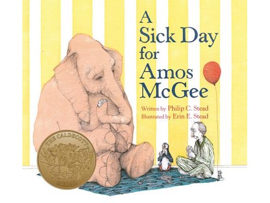 A Sick Day for Amos McGee: (Caldecott Medal Winner)