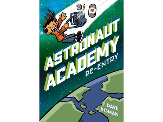 Astronaut Academy: Re-Entry