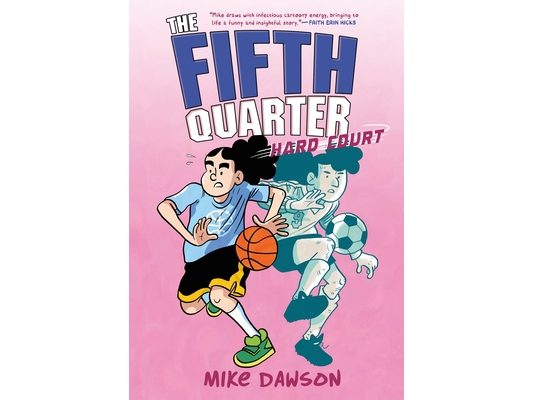 The Fifth Quarter: Hard Court