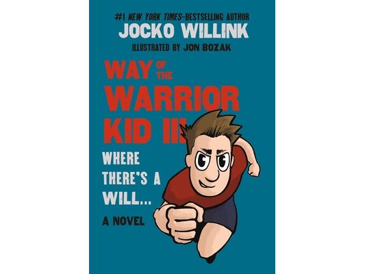 Way of the Warrior Kid III: Where There's a Will . . .