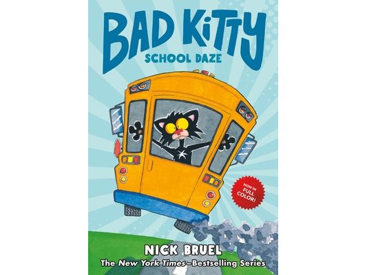Bad Kitty School Daze (Full-Color Edition)
