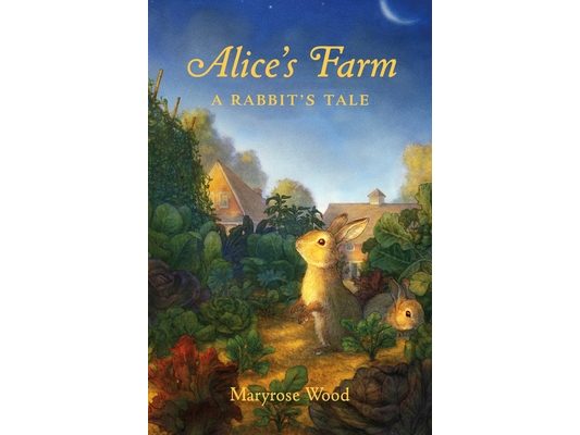 Alice's Farm: A Rabbit's Tale