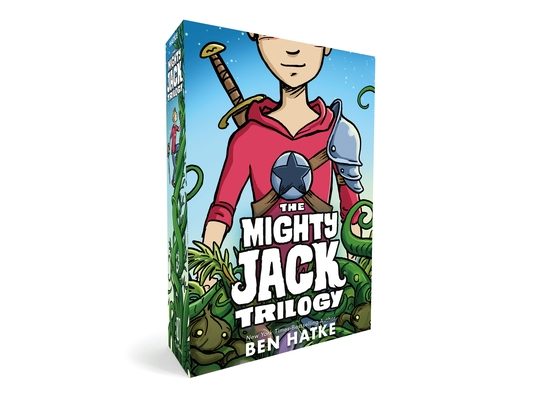 The Mighty Jack Trilogy Boxed Set: Mighty Jack, Mighty Jack and the Goblin King, Mighty Jack and Zita the Spacegirl