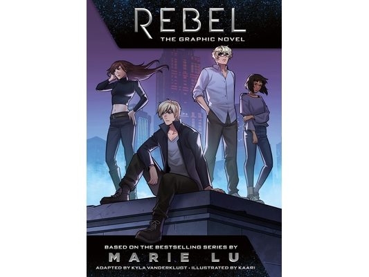 Rebel: The Graphic Novel