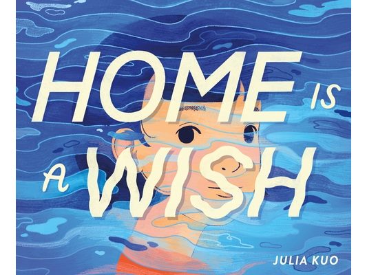 Home Is a Wish