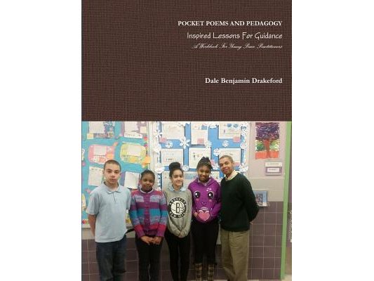 Pocket Poems And Pedagogy: Inspired Lessons for Guidance: A Workbook For Young Peace Practitioners