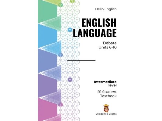 Hello English English Language Debate: 1B Student Textbook