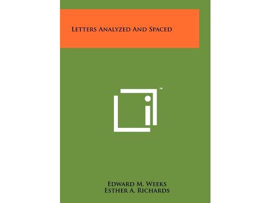 Letters Analyzed and Spaced