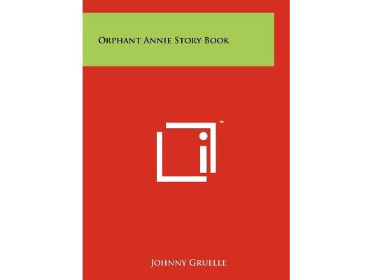 Orphant Annie Story Book