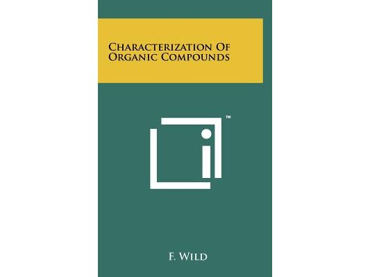 Characterization Of Organic Compounds