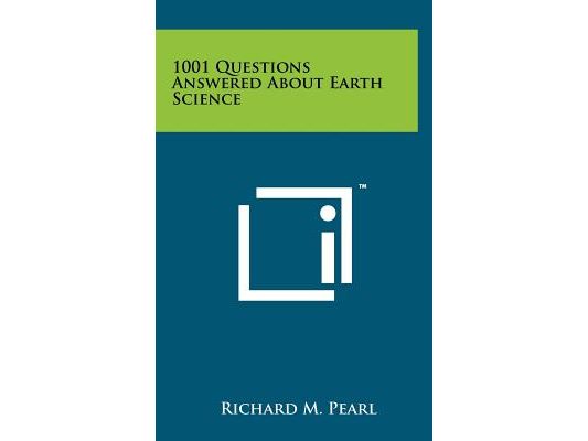 1001 Questions Answered about Earth Science