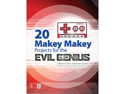 20 Makey Makey Projects for the Evil Genius