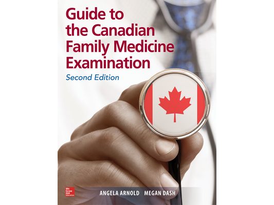 Guide to the Canadian Family Medicine Examination, Second Edition