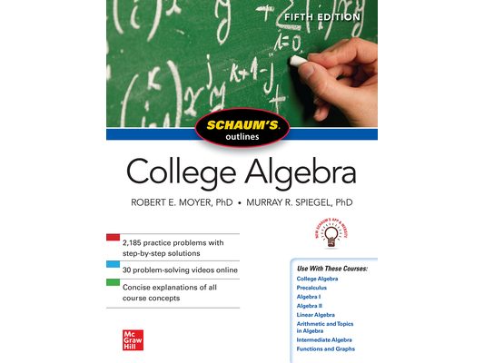 Schaum's Outline of College Algebra, Fifth Edition