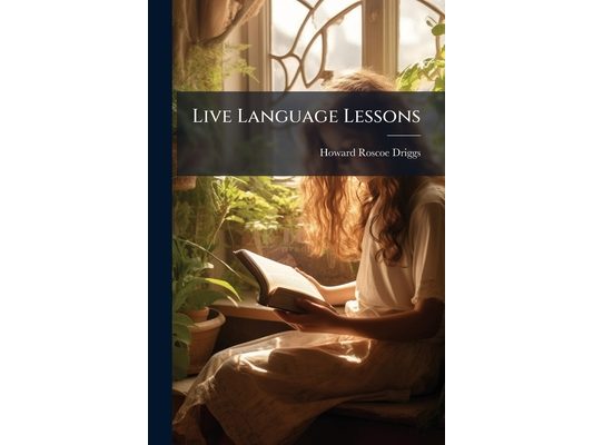 Live Language Lessons: First Bk