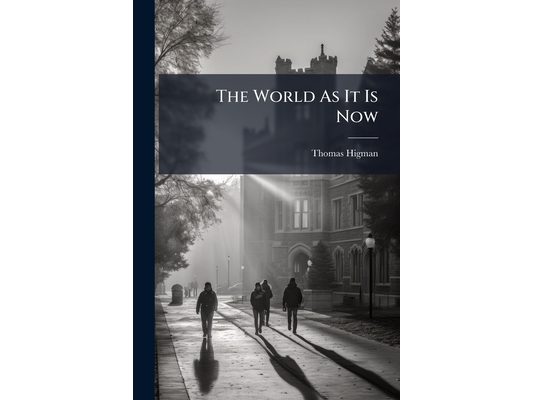 The World As It Is Now: A Series Of Geographical Readers