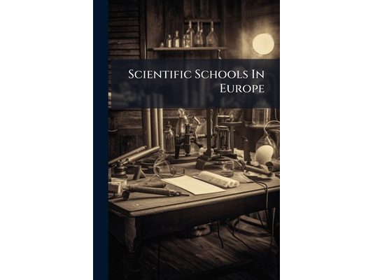 Scientific Schools In Europe