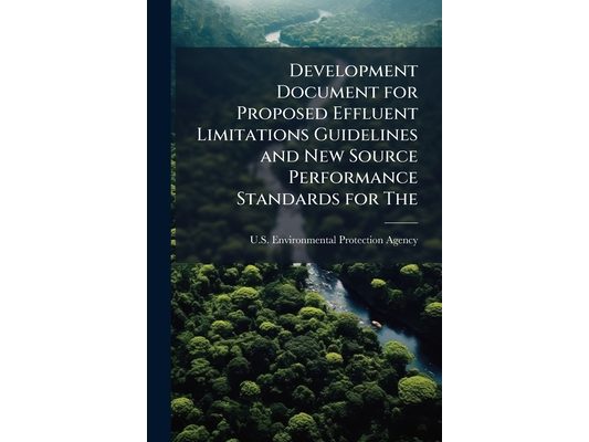 Development Document for Proposed Effluent Limitations Guidelines and New Source Performance Standards for The: Formulated Fertilizer Segment of the F