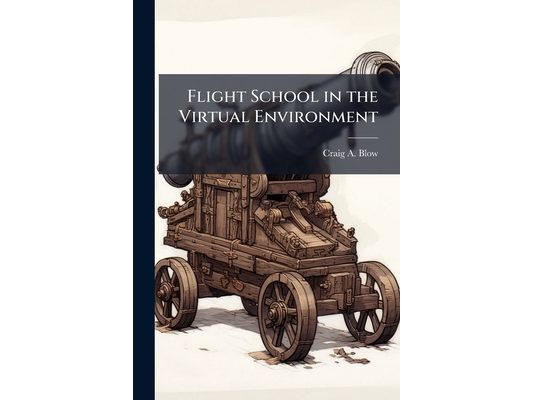 Flight School in the Virtual Environment: Capabilities and Risks of Executing a Simulations-Based Flight Training Program