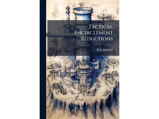 Tactical Encirclement Reductions