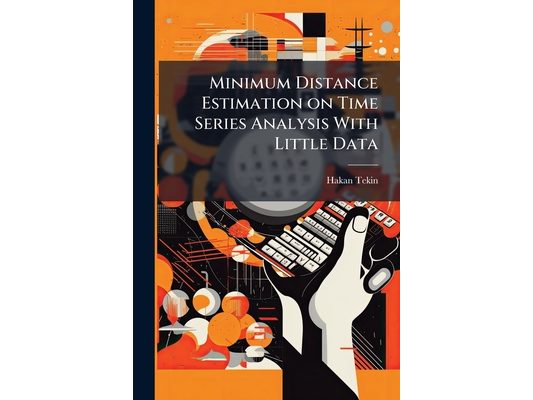 Minimum Distance Estimation on Time Series Analysis With Little Data