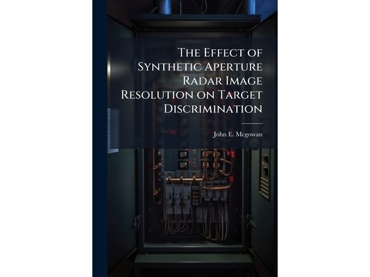 The Effect of Synthetic Aperture Radar Image Resolution on Target Discrimination