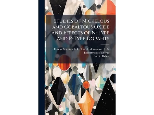 Studies of Nickelous and Cobaltous Oxide and Effects of N-Type and P-Type Dopants