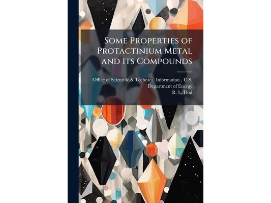 Some Properties of Protactinium Metal and Its Compounds