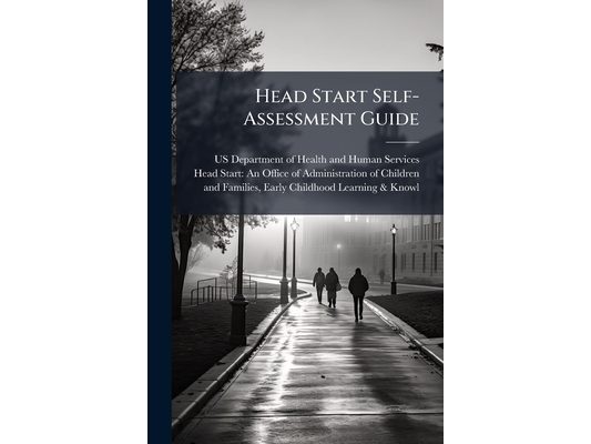 Head Start Self-Assessment Guide