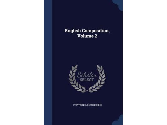 English Composition, Volume 2