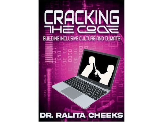 Cracking the Code Building Inclusive Culture and Climate