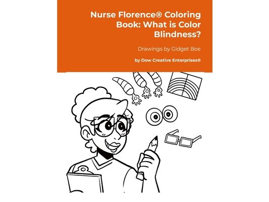 Nurse Florence(R) Coloring Book: What is Color Blindness?