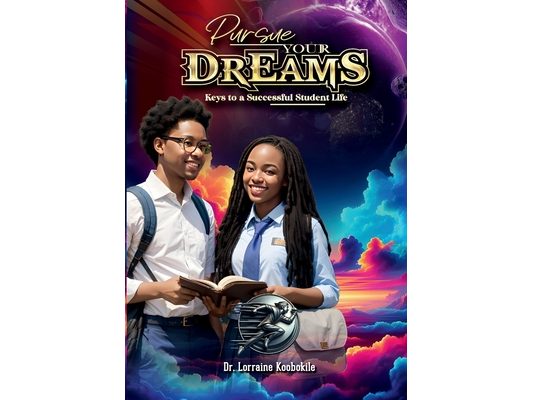 Pursuing Your Dreams: Keys to a Successful Student Life