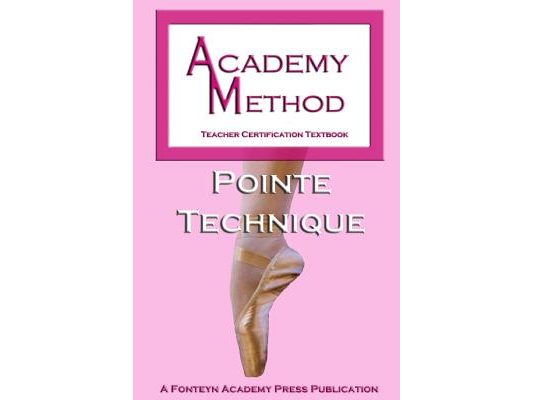 Academy Method: Pointe Technique