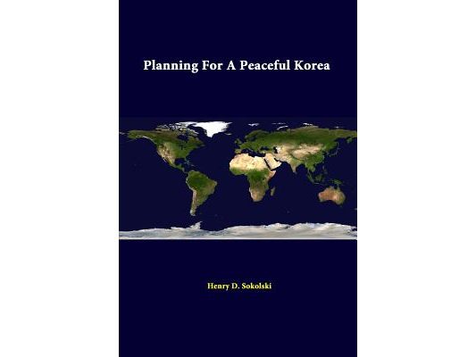 Planning for a Peaceful Korea
