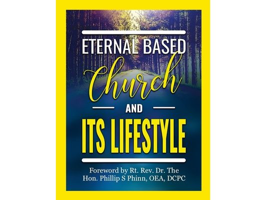 Eternal Based Church and its Lifestyle