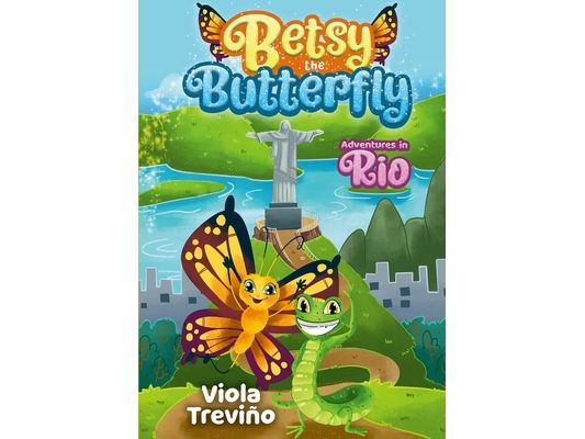Betsy the Butterfly: Adventures in Rio