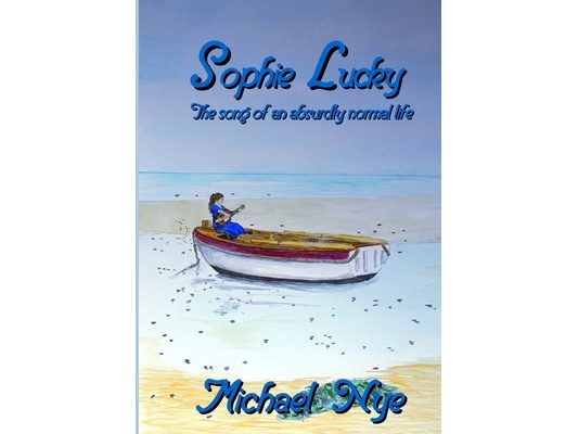 Sophie Lucky: The song of an absurdly normal life