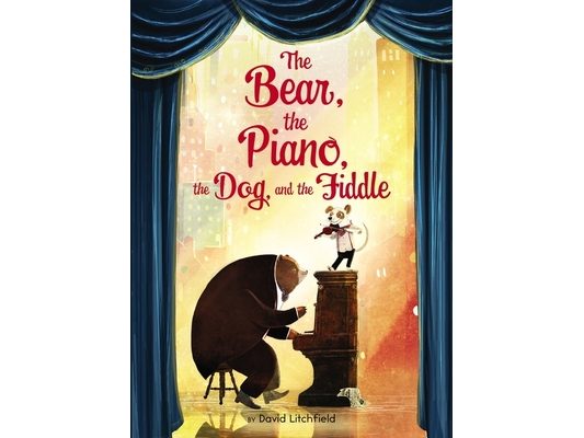 The Bear, the Piano, the Dog, and the Fiddle