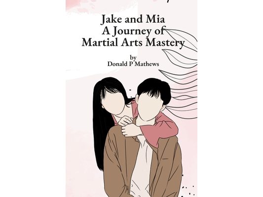 Jake and Mia: A Journey of Martial Arts Mastery