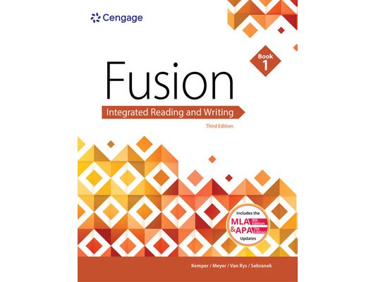 Fusion: Integrated Reading & Writing, Book 1 (W/ Mla9e Updates)
