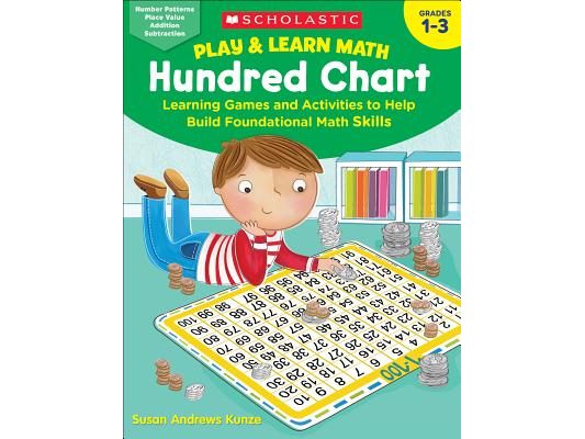 Play & Learn Math: Hundred Chart: Learning Games and Activities to Help Build Foundational Math Skills
