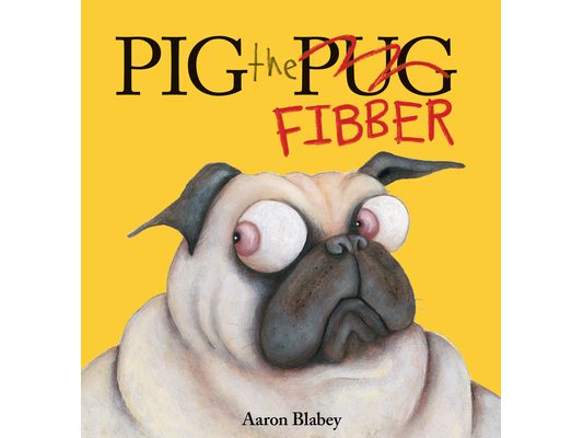 Pig the Fibber (Pig the Pug)
