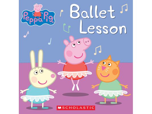 Ballet Lesson (Peppa Pig)