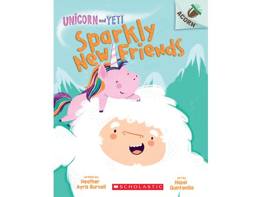 Sparkly New Friends: An Acorn Book (Unicorn and Yeti #1)
