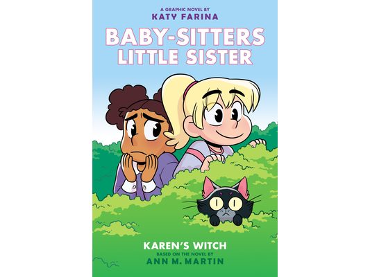 Karen's Witch: A Graphic Novel (Baby-Sitters Little Sister #1) (Baby-Sitters Little Sister Graphix)