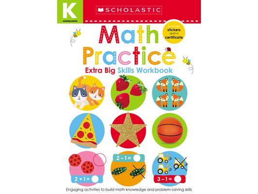 Math Practice Kindergarten Workbook: Scholastic Early Learners (Extra Big Skills Workbook)