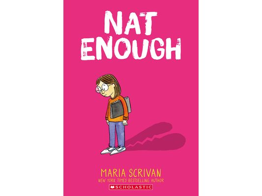 Nat Enough: A Graphic Novel (Nat Enough #1): Volume 1